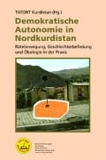 Cover-Bild zum Titel 'Demokratische Autonomie in Nordkurdistan' von ''
