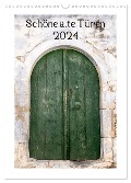 Schöne alte Türen (Wandkalender 2024 DIN A3 hoch), CALVENDO Monatskalender - Katrin Streiparth