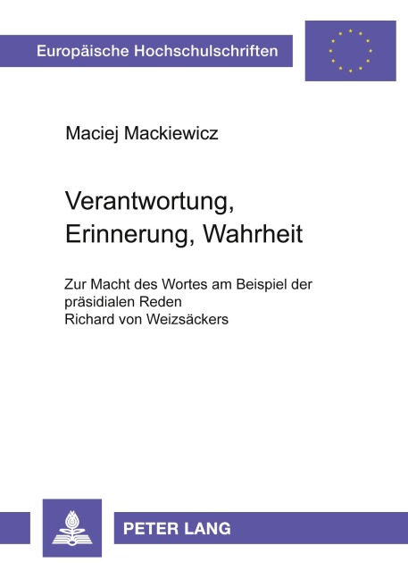 Verantwortung, Erinnerung, Wahrheit - Maciej Mackiewicz