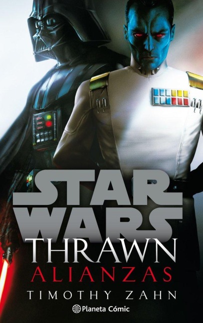 Star Wars Thrawn Alianzas - Timothy Zahn
