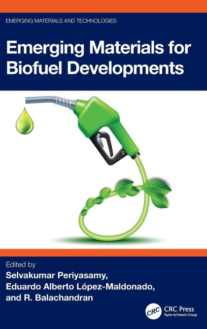 Emerging Materials for Biofuel Developments - 