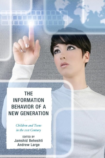 Information Behavior of a New Generation - 