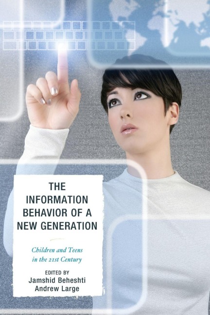 Information Behavior of a New Generation - 