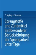 Cover-Bild zum Titel 'Sprengstoffe und Zündmittel' von 'K. Drekopf, C. Beyling'