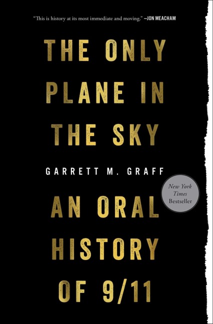 Only Plane in the Sky - Garrett M Graff