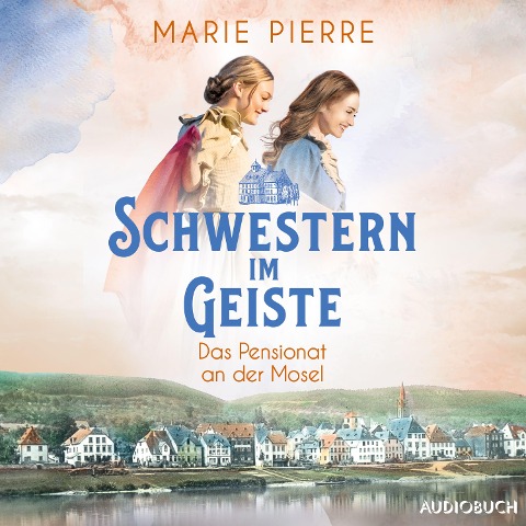 Schwestern im Geiste - Marie Pierre