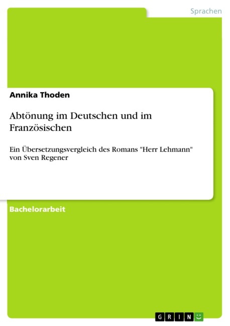 Abtönung im Deutschen und im Französischen - Annika Thoden