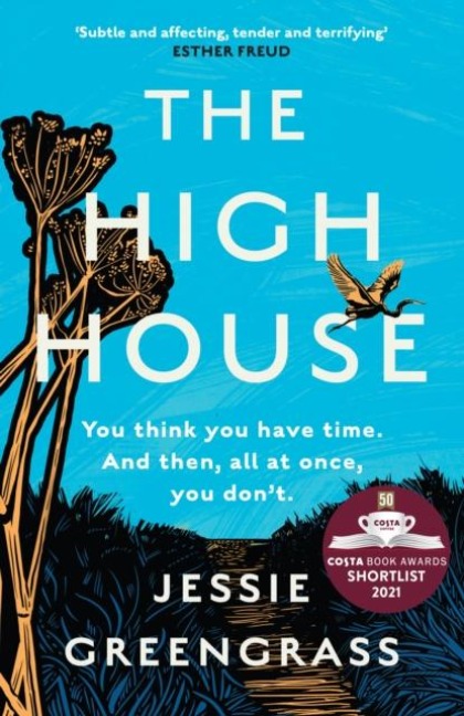 The High House - Jessie Greengrass