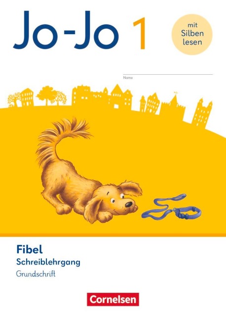 Jo-Jo Fibel 1. Schuljahr - Schreiblehrgang in Grundschrift - 