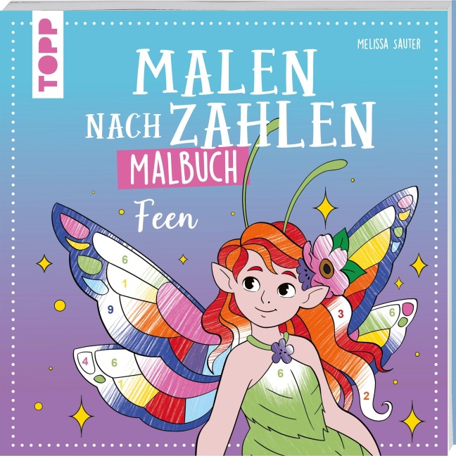Malen nach Zahlen Malbuch Feen - Melissa Sauter
