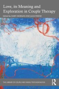 Cover-Bild zum Titel 'Love, its Meaning and Exploration in Couple Therapy' von ''