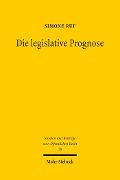Cover-Bild zum Titel 'Die legislative Prognose' von 'Simone Ruf'