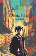 Cover-Bild zum Titel 'Sessiz Film' von 'Beyhan Özer'