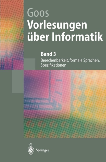 Vorlesungen über Informatik - Gerhard Goos