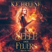 Cover-Bild zum Titel 'Seele des Feuers' von 'K. F. Breene'