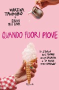 Cover-Bild zum Titel 'Quando fuori piove' von 'Martina Tammaro, Erika Mattina'