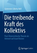 Cover-Bild zum Titel 'Die treibende Kraft des Kollektivs' von 'Guinevere Liberty Nell'