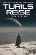 Cover-Bild zum Titel 'Turils Reise' von 'Michael M. Thurner'