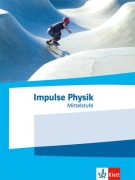 Cover-Bild zum Titel 'Impulse Physik Mittelstufe. Schulbuch Klassen 7-10 (G9) bzw. 6-9 (G8)' von ''