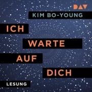 Cover-Bild zum Titel 'Ich warte auf dich' von 'Bo-Young Kim'