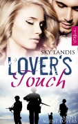 Cover-Bild zum Titel 'Lover's Touch: Agent Lovers Band 5' von 'Sky Landis'
