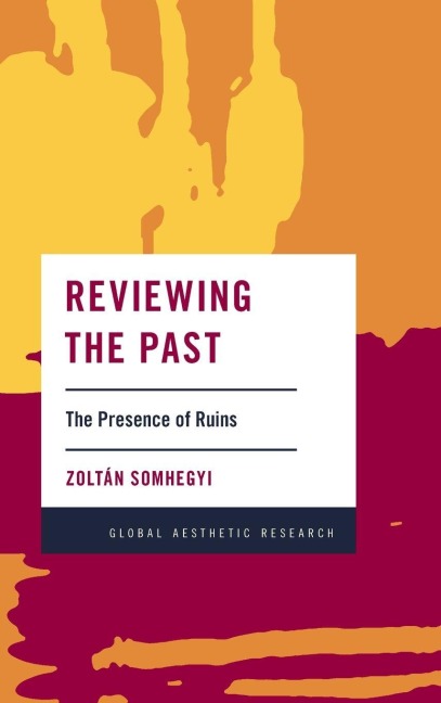 Reviewing the Past - Zoltán Somhegyi