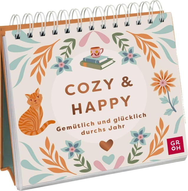 Cozy & Happy - Gemütlich und glücklich durchs Jahr - 