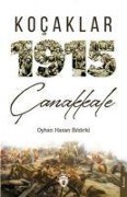Cover-Bild zum Titel 'Kocaklar 1915 Canakkale' von 'Oyhan Hasan Bildirki'