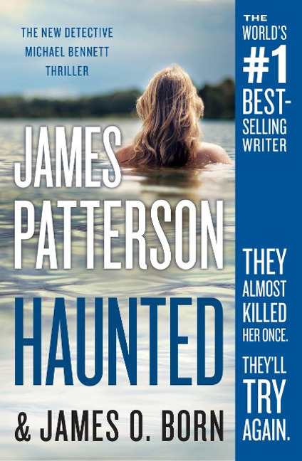 Haunted - James Patterson, James O Born