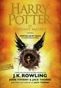 Cover-Bild zum Titel 'Harry Potter et l'Enfant Maudit - Parties une et deux' von 'Joanne K. Rowling'