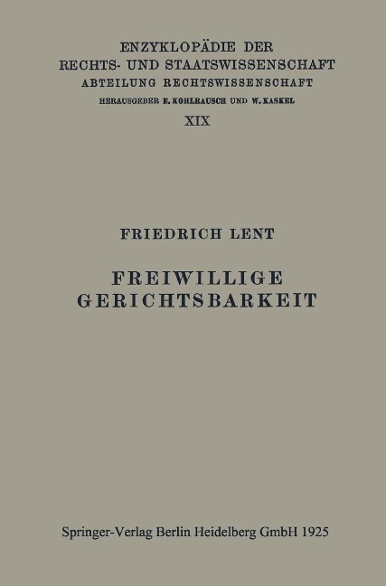 Freiwillige Gerichtsbarkeit - Friedrich Lent