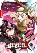 Cover-Bild zum Titel 'Der stärkste Held mit dem Mal der Schwäche 22' von 'Shinkoshoto, Huuka Kazabana, Friendly Land'