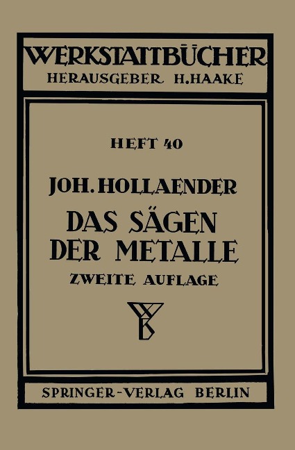 Das Sägen der Metalle - Johannes Hollaender