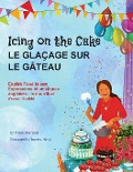 Cover-Bild zum Titel 'Icing on the Cake - English Food Idioms (French-English)' von 'Troon Harrison'