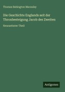 Cover-Bild zum Titel 'Die Geschichte Englands seit der Thronbesteigung Jacob des Zweiten' von 'Thomas Babington Macaulay'