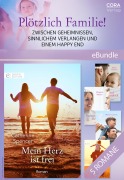 Cover-Bild zum Titel 'Plötzlich Familie! - Zwischen Geheimnissen, sinnlichem Verlangen und einem Happy End' von 'Lucy Gordon, Marion Lennox, Margaret Watson, Alison Roberts, Catherine Spencer'