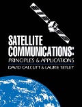 Cover-Bild zum Titel 'Satellite Communications' von 'David Calcutt, F. I. E. I. E. Tetley I. Eng'