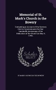 Cover-Bild zum Titel 'Memorial of St. Mark's Church in the Bowery' von 'St Mark's Church In-The-Bowery'
