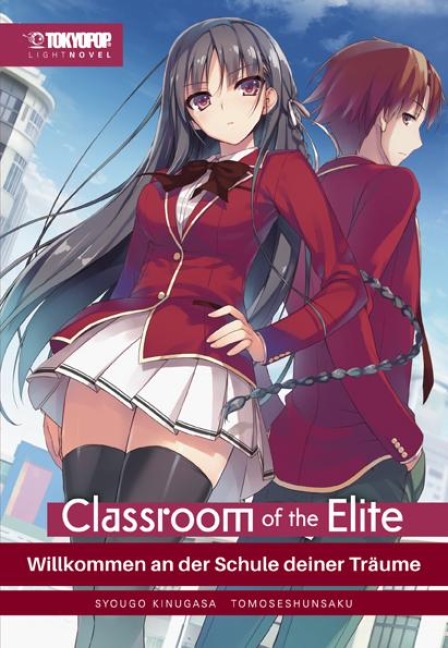 Classroom of the Elite Light Novel 01 - Syougo Kinugasa, Tomoseshunsaku