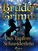 Cover-Bild zum Titel 'Das Tapfere Schneiderlein' von 'Brüder Grimm'