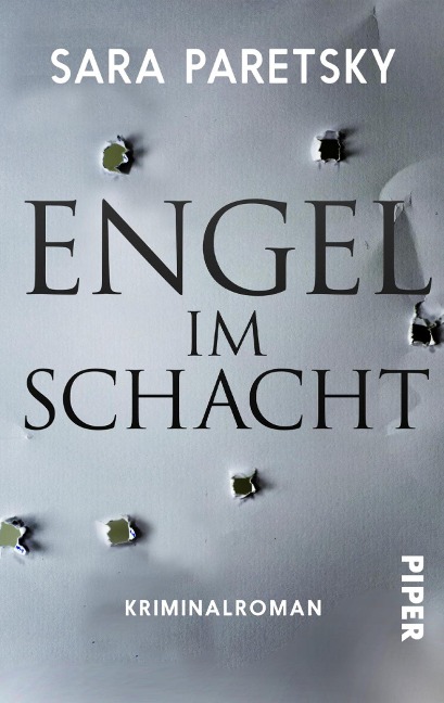 Engel im Schacht - Sara Paretsky