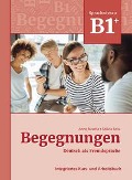 Cover-Bild zum Titel 'Begegnungen Deutsch als Fremdsprache B1+: Integriertes Kurs- und Arbeitsbuch' von 'Anne Buscha, Szilvia Szita'