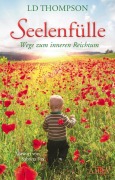 Cover-Bild zum Titel 'Seelenfülle' von 'LD Thompson'