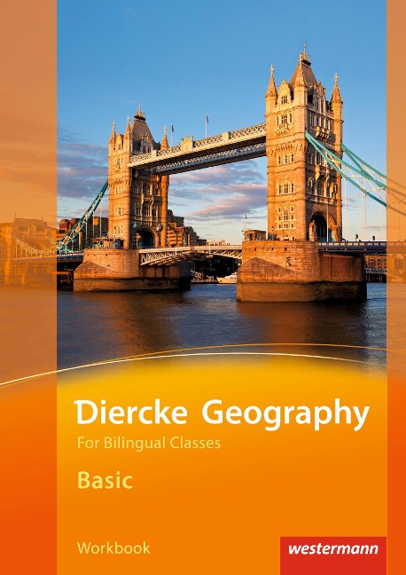 Diercke Geography Bilingual. Basic Workbook. (Klasse 5 / 6) - 