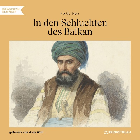 In den Schluchten des Balkan - Karl May