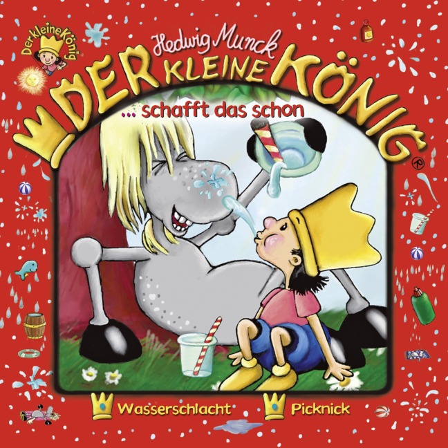05: Der kleine König schafft das schon - Hedwig Munck, Achim Gieseler