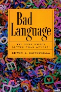 Bad Language - Edwin Battistella