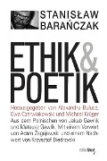 Ethik und Poetik - Stanislaw Baranczak