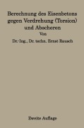 Cover-Bild zum Titel 'Berechnung des Eisenbetons gegen Verdrehung (Torsion) und Abscheren' von 'Ernst Rausch'