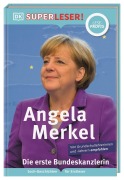 Cover-Bild zum Titel 'SUPERLESER! Angela Merkel Die erste Bundeskanzlerin' von 'Christine Paxmann'